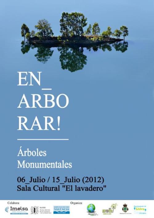 Exposición ENARBORAR sobre nuestros Árboles Monumentales en Chiva